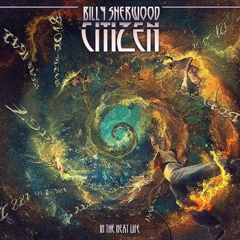 Zahraniční hudba Billy Sherwood - Citizen: The Next Life (CD, FRCD962)