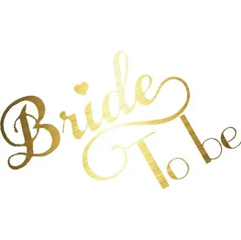 Odstranitelné tetování Metalický zlatý nápis Bride To Be - svatební nalepovací tetování