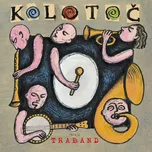 Kolotoč - Traband [CD]