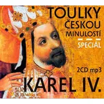 Toulky českou minulostí: Speciál Karel…