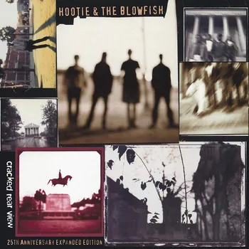Zahraniční hudba Cracked Rear View: 25th Anniversary - Hootie & The Blowfish [2CD] (Expanded Edition)