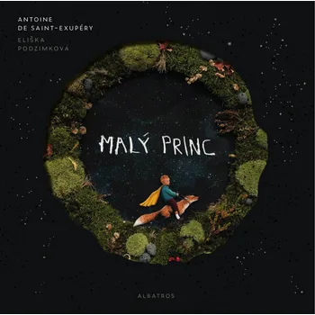 Malý princ - Antoine de Saint-Exupéry,…