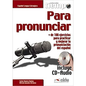 Kniha Tiempo para pronunciar + audio - González Alfredo, Romero Carlos