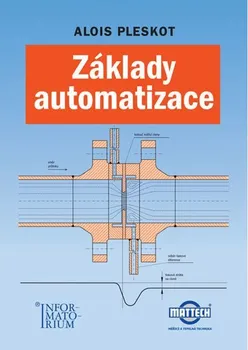 Technika Základy automatizace - Alois Pleskot (2019, brožovaná)