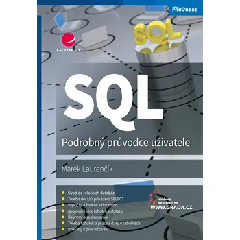 SQL: Podrobný průvodce uživatele -…