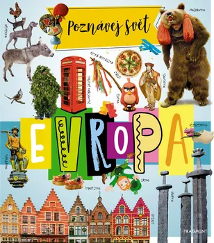 Encyklopedie Poznávej svět: Evropa - Judit Dönsz (2019, vázaná)