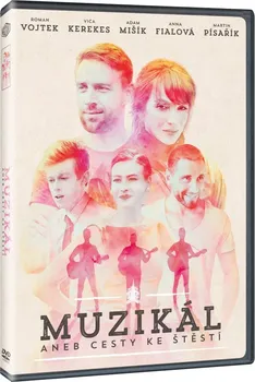 DVD film DVD Muzikál aneb cesty ke štěstí (2016)