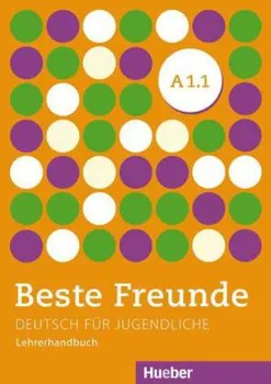 Německý jazyk Beste Freunde A1.1: Lehrerhandbuch - Manuela Georgiakaki