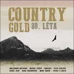 Country Gold 80. léta - Various [2CD]