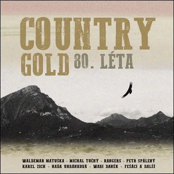 Česká hudba Country Gold 80. léta - Various [2CD]
