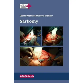 Sarkomy - Dagmar Adámková Krákorová (2019, vázaná)