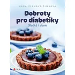 Dobroty pro diabetiky: Sladké i slané -…