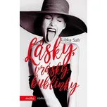 Lásky, vrásky, bublinky - Libka Safr…
