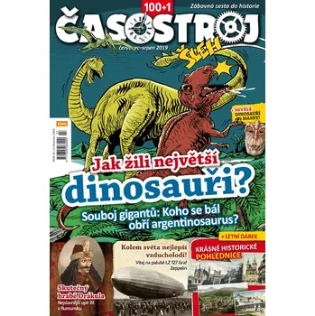 Časopis Časostroj 7-8/2019 - Jak žili největší dinosauři?