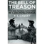 The Bell of Treason: The 1938 Munich…