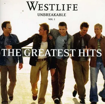Zahraniční hudba Unbreakable: The Greatest Hits, Vol. 1 - Westlife [CD]
