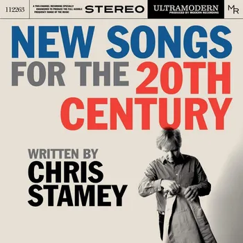 Hudba New Songs For The 20th Century - Chris Stamey & The ModRec Orchestra [2CD]