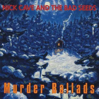 Zahraniční hudba Nick Cave & The Bad Seeds - Murder Ballads (Remastered 2011) (CD, CDXSTUMM138)
