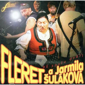 Česká hudba Až zavřu dvéři - Fleret a Jarmila Šuláková [2CD]