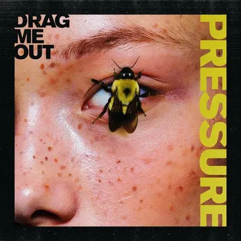 Zahraniční hudba Pressure - Drag Me Out [LP] (Coloured)