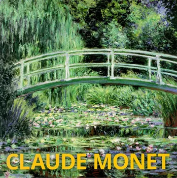 Umění Claude Monet - Martina Padberg (2016, pevná)