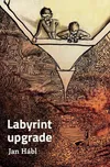 Labyrint upgrade - Jan Hábl (2015)