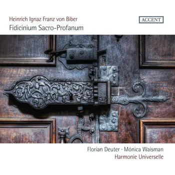 Zahraniční hudba Heinrich Ignaz Franz Von Biber: Fidicinium Sacro-Profanum - Harmonie Universelle [CD]