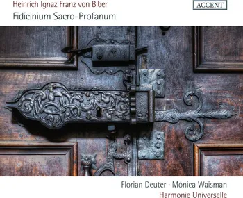 Zahraniční hudba Heinrich Ignaz Franz Von Biber: Fidicinium Sacro-Profanum - Harmonie Universelle [CD]