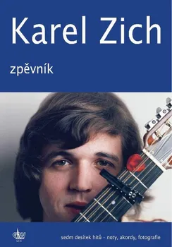 Zpěvník - Zich Karel