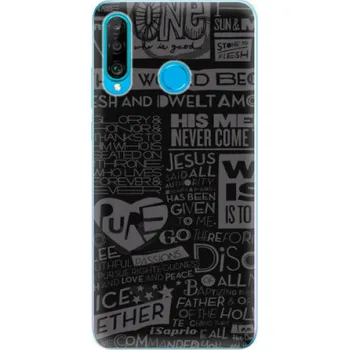 Pouzdro na mobilní telefon Odolné silikonové pouzdro iSaprio - Text 01 - Huawei P30 Lite