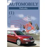 Automobily 1: Podvozky - Jan Zdeněk, Ždánský Bronislav (2016, brožovaná)