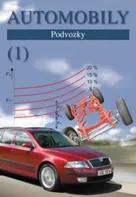 Automobily 1: Podvozky - Jan Zdeněk, Ždánský Bronislav (2016, brožovaná)