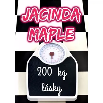 Kniha 200 kg lásky - Jacinda Maple (E-Kniha)