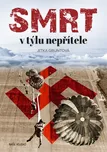 Smrt v týlu nepřítele - Jitka Gruntová…