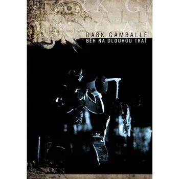 Zahraniční hudba Dark Gamballe - Běh na dlouhou trať (DVD, MRB041)