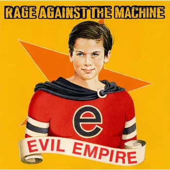 Zahraniční hudba Rage Against The Machine ‎- Evil Empire (CD)