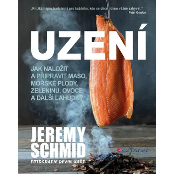 Uzení - Jeremy Schmid (2018)