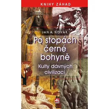 Kniha Po stopách černé bohyně - Jan A. Novák (E-Kniha)