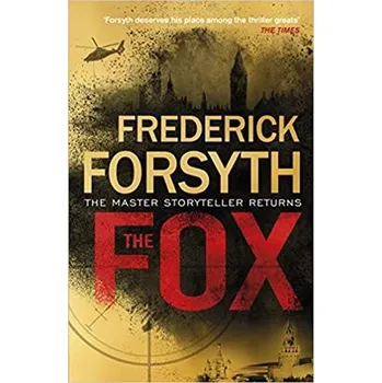The Fox  - Frederick Forsyth [EN]…