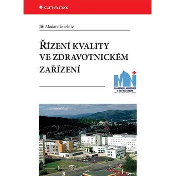 Řízení kvality ve zdravotnickém zařízení