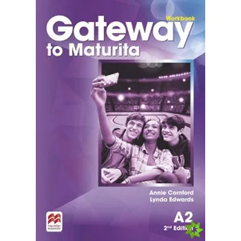 Gateway to Maturita 2nd Edition A2:…