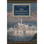 Pád Gondolinu - J. R. R. Tolkien (2019)