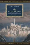 Pád Gondolinu - J. R. R. Tolkien (2019)