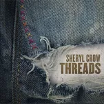 Threads - Sheryl Crow [2LP]