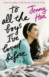 To All the Boys I've Loved Before -…