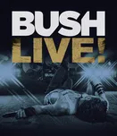 Live! - Bush [Blu-ray]