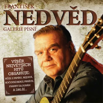 Česká hudba Galerie písní - František Nedvěd [2CD]