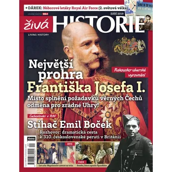Časopis Živá historie 9/2019 - Největší prohra Františka Josefa I.