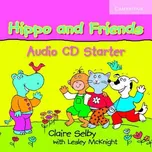 Hippo and Friends: Audio CD Starter -…