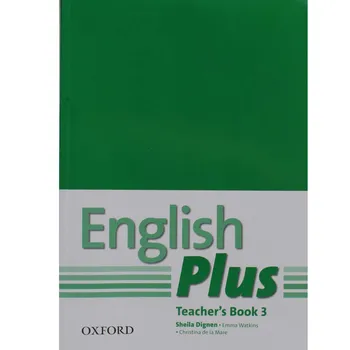 Anglický jazyk English Plus 3: Teacher´s Book with Photocopiable Resources - Sheila Dignen (2011, brožovaná)